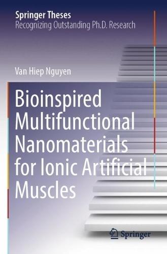 Bioinspired Multifunctional Nanomaterials for Ionic Artificial Muscles