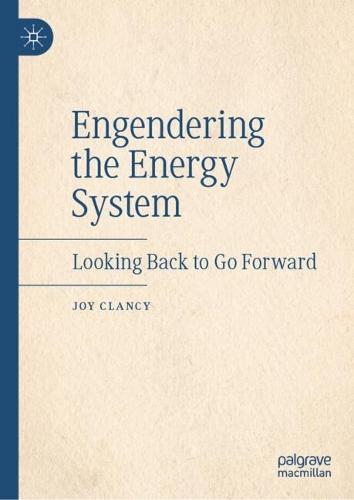 Engendering the Energy System: Looking Back to Go Forward