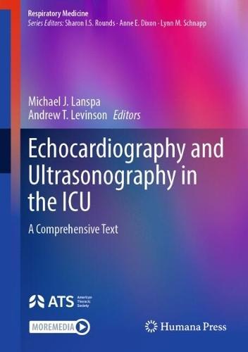 Echocardiography and Ultrasonography in the ICU: A Comprehensive Text