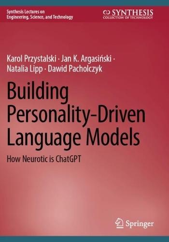 Building Personality-Driven Language Models: How Neurotic is ChatGPT