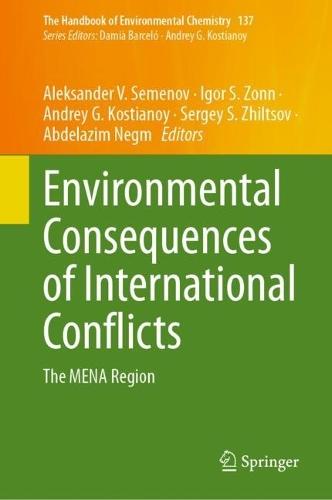 Environmental Consequences of International Conflicts: The MENA Region