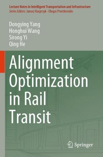 Alignment Optimization in Rail Transit