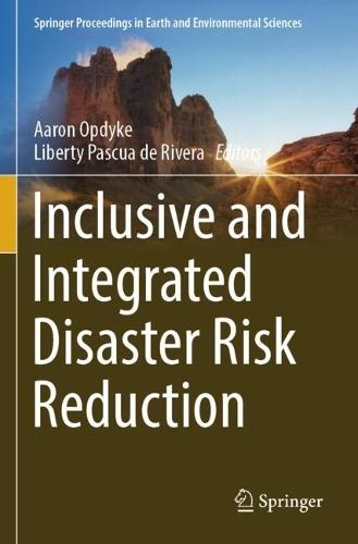 Inclusive and Integrated Disaster Risk Reduction