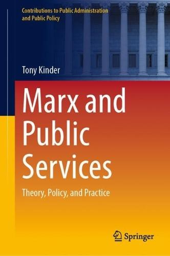 Marx and Public Services: Theory, Policy, and Practice