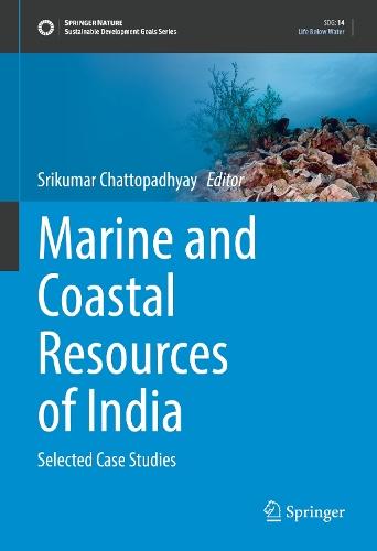 Marine and Coastal Resources of India: Selected Case Studies