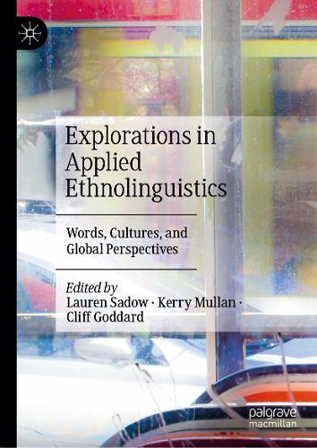Explorations in Applied Ethnolinguistics: Words, Cultures, and Global Perspectives