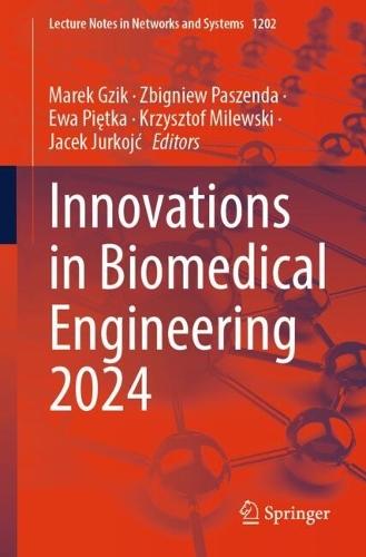 Innovations in Biomedical Engineering 2024