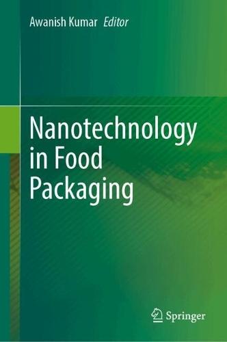 Nanotechnology in Food Packaging