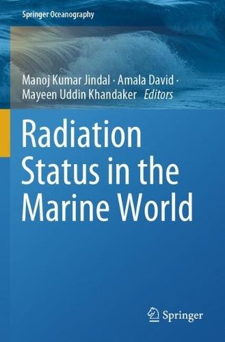 Radiation Status in the Marine World