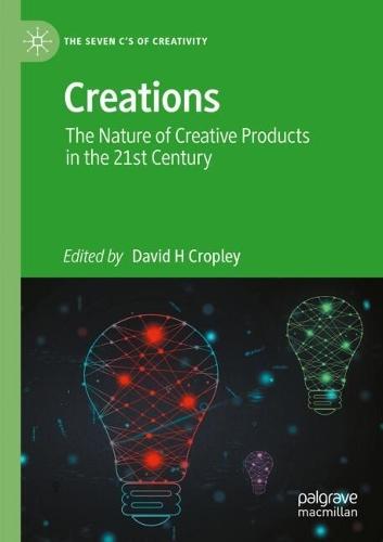 Creations: The Nature of Creative Products in the 21st Century
