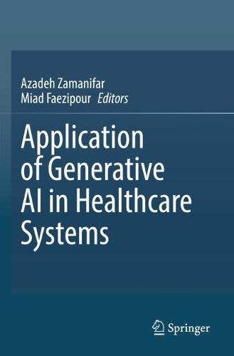 Application of Generative AI in Healthcare Systems