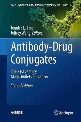 Antibody-Drug Conjugates: The 21st Century Magic Bullets for Cancer