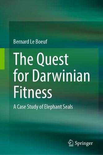 The Quest for Darwinian Fitness: A Case Study of Elephant Seals