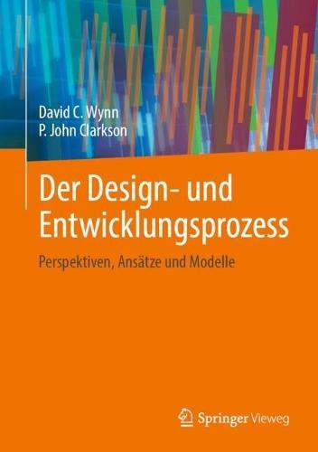Der Design- und Entwicklungsprozess: Perspektiven, Ansätze und Modelle