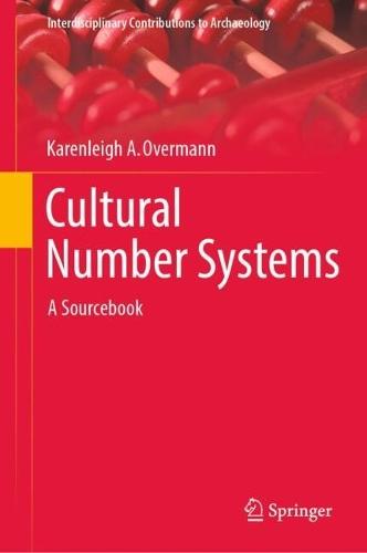 Cultural Number Systems: A Sourcebook