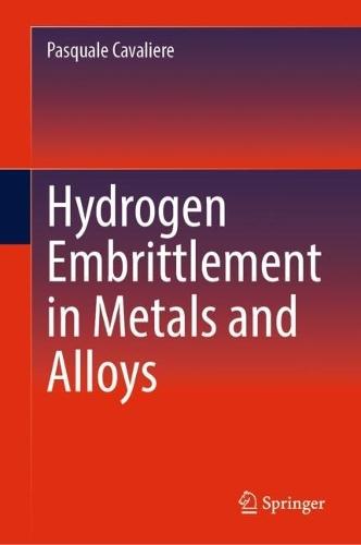 Hydrogen Embrittlement in Metals and Alloys