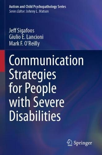 Communication Strategies for People with Severe Disabilities