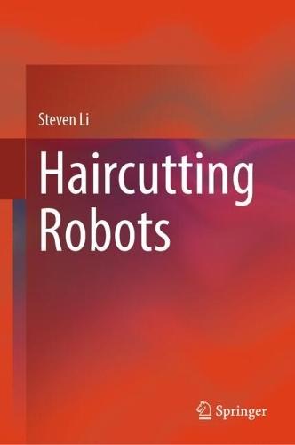 Haircutting Robots