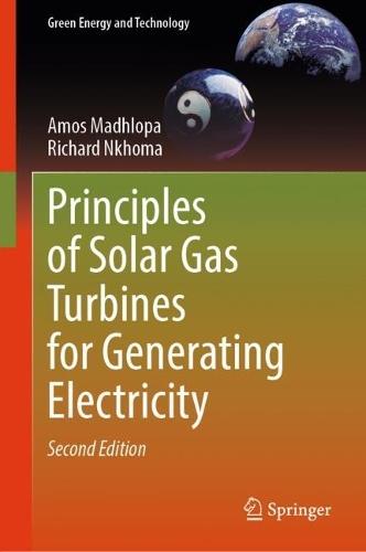 Principles of Solar Gas Turbines for Generating Electricity
