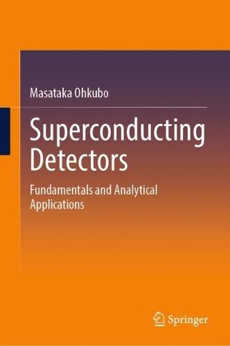 Superconductor Detectors: Fundamentals and Analytical Applications