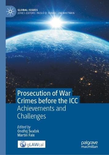 Prosecution of War Crimes before the ICC: Achievements and Challenges