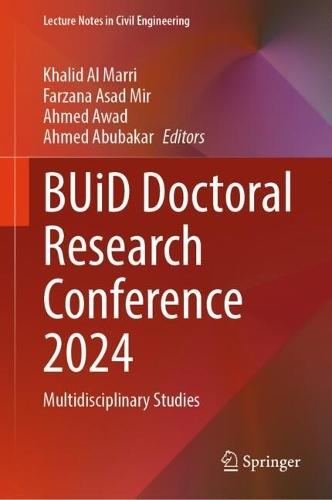 BUiD Doctoral Research Conference 2024: Multidisciplinary Studies