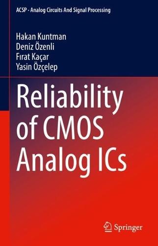 Reliability of CMOS Analog ICs
