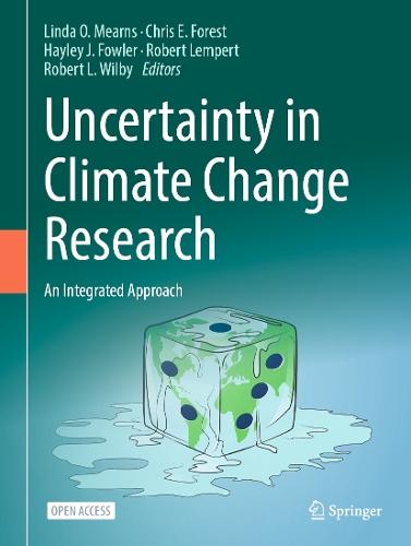 Uncertainty in Climate Change Research: An Integrated Approach