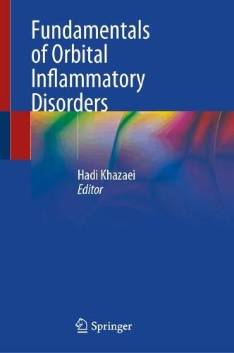 Fundamentals of Orbital Inflammatory Disorders