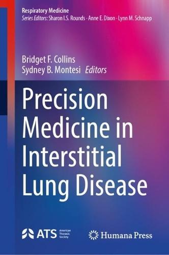 Precision Medicine in Interstitial Lung Disease