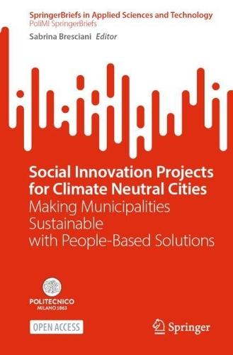 Social Innovation Projects for Climate Neutral Cities: Making Municipalities Sustainable with People-Based Solutions