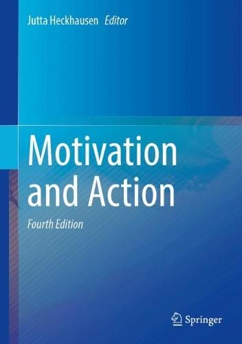 Motivation and Action