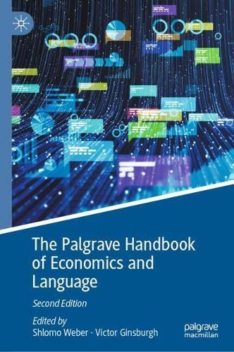 The Palgrave Handbook of Economics and Language