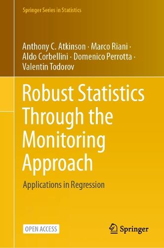 Robust Statistics Through the Monitoring Approach: Applications in Regression