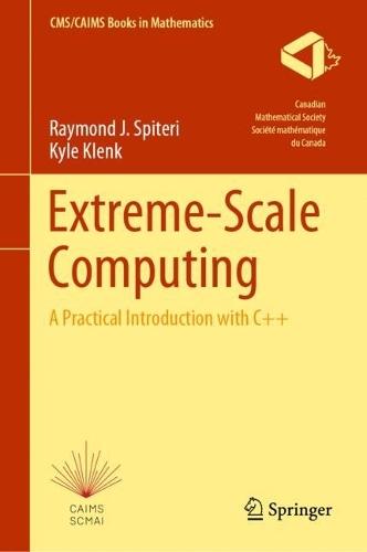 Extreme-Scale Computing: A Practical Introduction with C++
