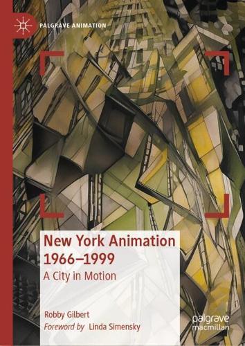 New York Animation 1966–1999: A City in Motion