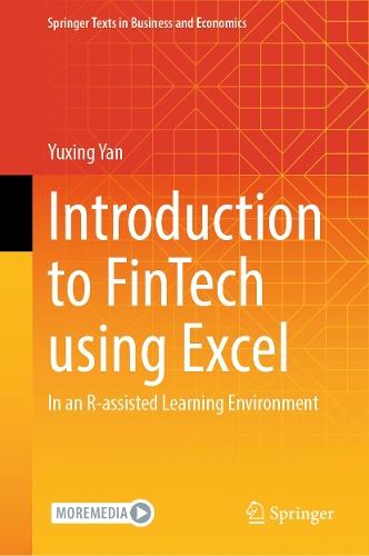 Introduction to FinTech using Excel: In an R-assisted Learning Environment