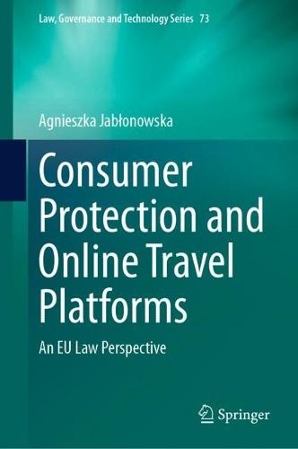Consumer Protection and Online Travel Platforms: An EU Law Perspective