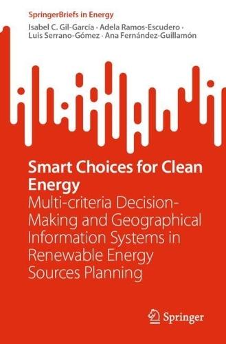 Smart Choices for Clean Energy: Multi-criteria Decision-Making and Geographical Information Systems in Renewable Energy Sources Planning