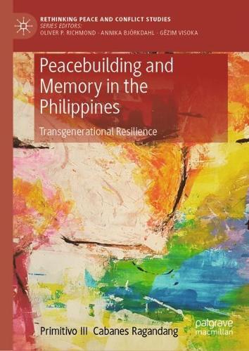 Peacebuilding and Memory in the Philippines: Transgenerational Resilience