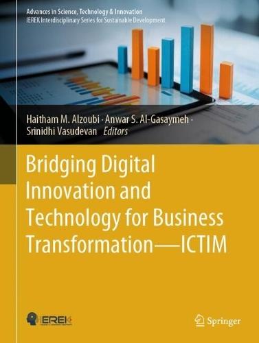 Bridging Digital Innovation and Technology for Business Transformation—ICTIM