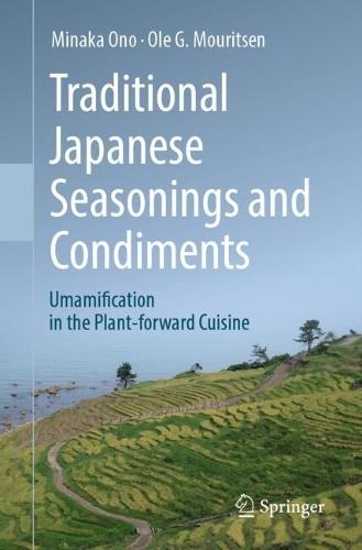 Traditional Japanese Seasonings and Condiments: Umamification in the Plant-forward Cuisine