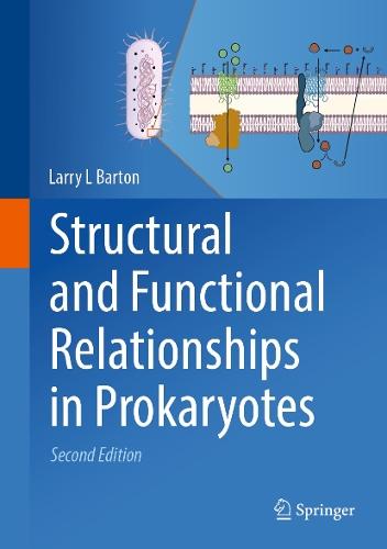 Structural and Functional Relationships in Prokaryotes
