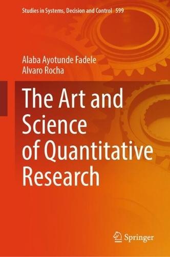 The Art and Science of Quantitative Research
