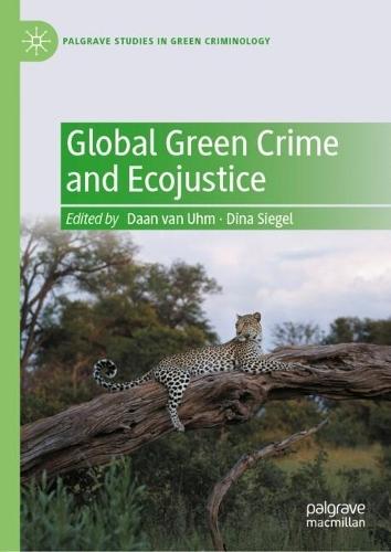 Global Green Crime and Ecojustice