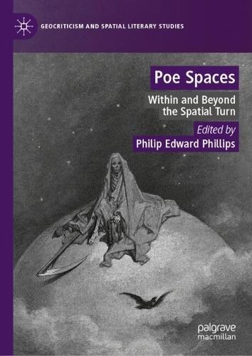 Poe Spaces: Within and Beyond the Spatial Turn