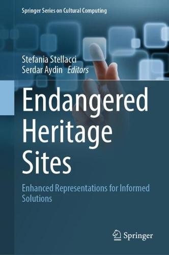 Endangered Heritage Sites: Enhanced Representations for Informed Solutions