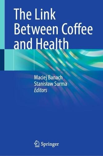 The Link Between Coffee and Health