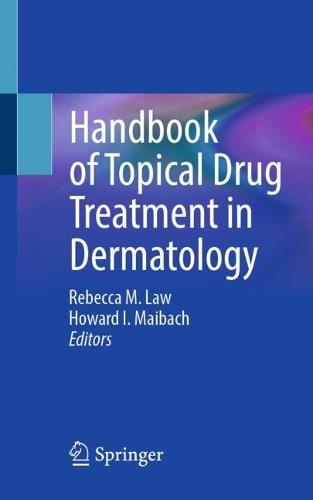 Handbook of Topical Drug Treatment in Dermatology