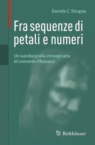 Fra sequenze di petali e numeri: Un'autobiografia immaginaria di Leonardo Fibonacci